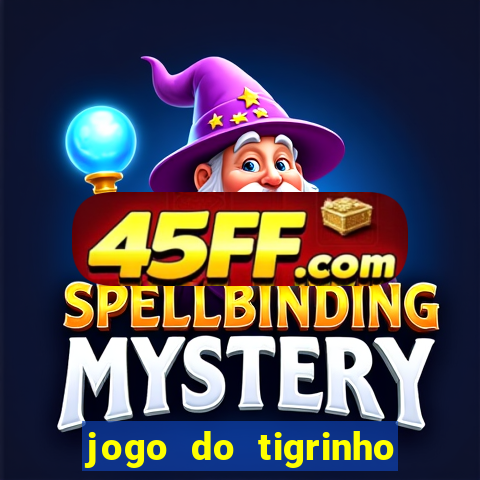 jogo do tigrinho aposta 5 reais